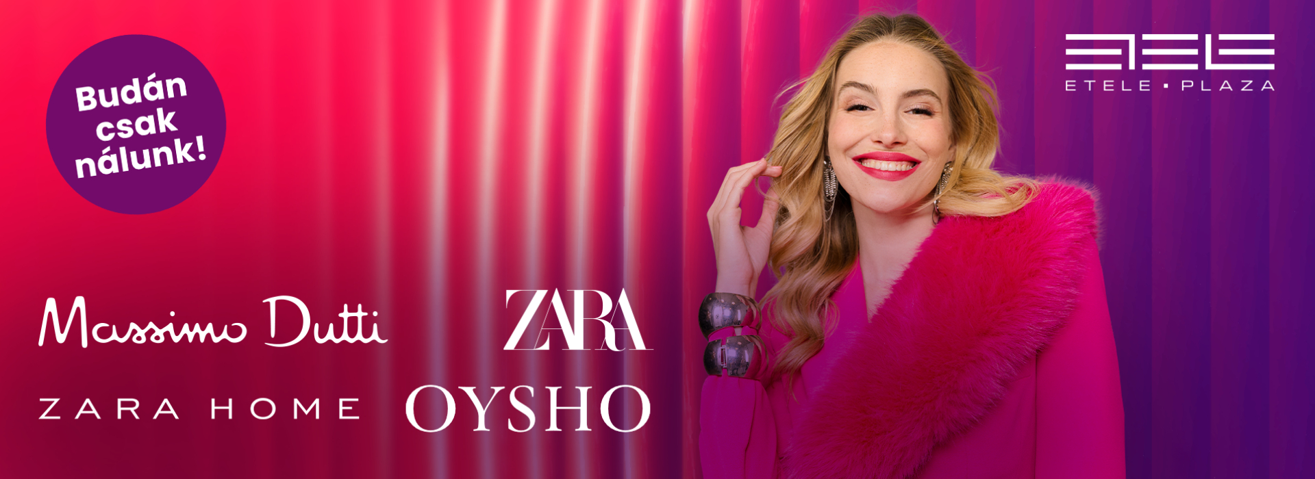 ZARA - Budán csak az Etele Plaza-ban!